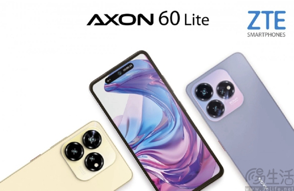 中兴Axon 60系列新机海外发布，定位入门级市场