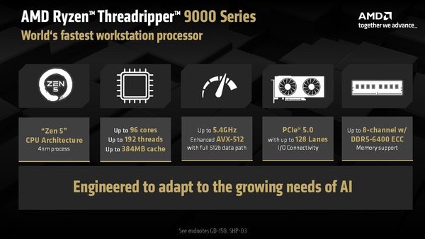 AMD推出基于"Zen 5"架构的全新锐龙Threadripper PRO 9000 WX系列处理器