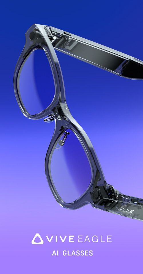 HTC全球首发AI眼镜VIVE Eagle，极简时尚、多元智能