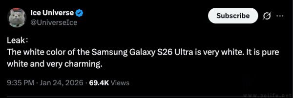 三星S26 Ultra白色版本曝光，颜值或将会更高