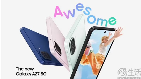 三星Galaxy A27 5G亮相,搭载骁龙6 Gen 3 三星Galaxy A27 5G亮相,搭载骁龙6 Gen 3