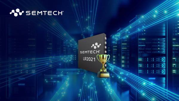 Semtech LoRa Plus LR2021收发器荣获2026年EDGE大奖 Semtech LoRa Plus LR2021收发器荣获2026年EDGE大奖